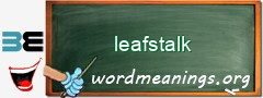 WordMeaning blackboard for leafstalk